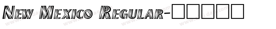New Mexico Regular字体转换